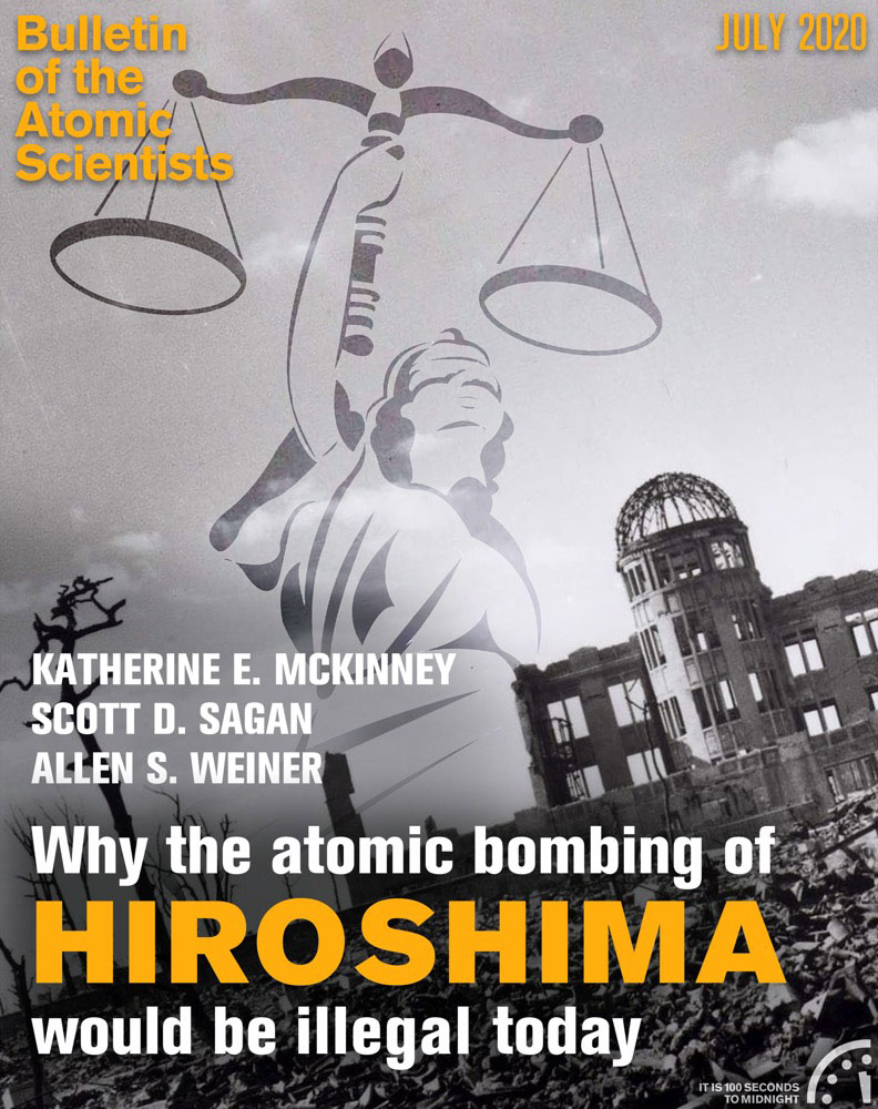 Why The Atomic Bombing Of Hiroshima Would Be Illegal Today Bulletin Of The Atomic Scientists