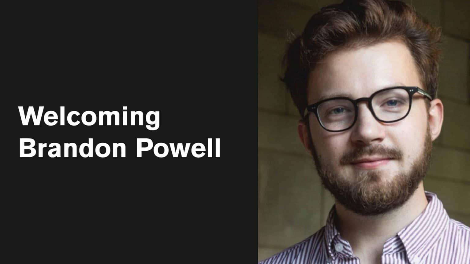 Brandon Powell joins the Bulletin - Bulletin of the Atomic Scientists