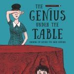 The Genius Under the Table: Growing Up Behind the Iron Curtain. Written and illustrated by Eugene Yelchin. 208 pages. Candlewick Press. Ages 10 and up.