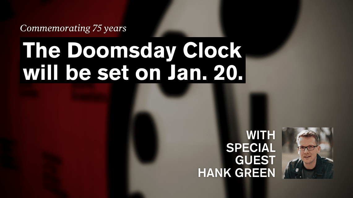 Hank Environmentally friendly, writer and science communicator, joins 75th anniversary Doomsday Clock announcement