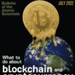 cover image for July 2022 magazine issue on blockchain and cryptocurrency with image of giant bitcoin melting on to the planet Earth