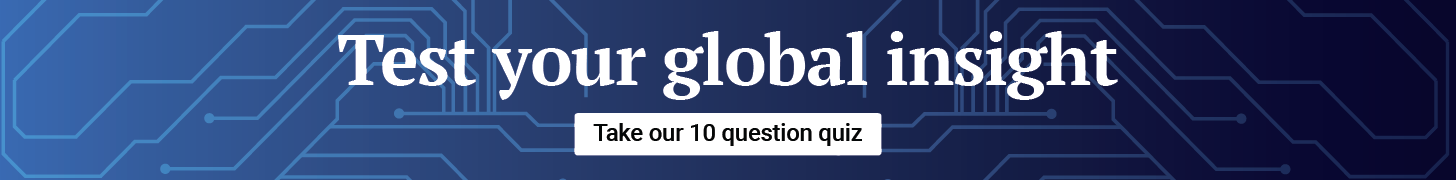 A graphic reads, "Test your global insight from nuclear risks to AI breakthroughs. Take our 10-minute quiz." Behind the text are sprawling lines connected by circles, symbolizing connection and technology.”