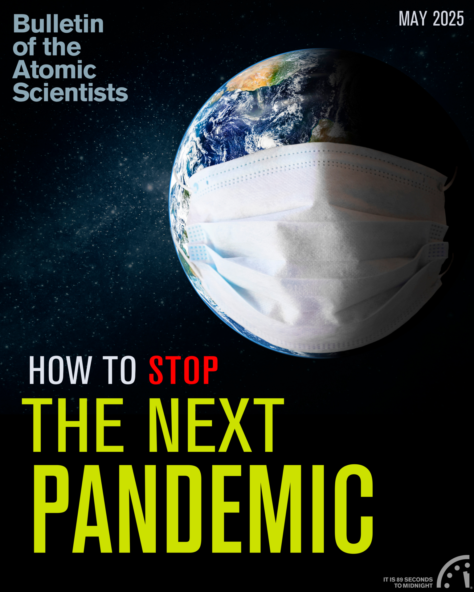 May 2025 cover of the Bulletin of the Atomic Scientists, featuring an illustration of the Earth wearing a surgical mask above the headline 'How to Stop the Next Pandemic'.