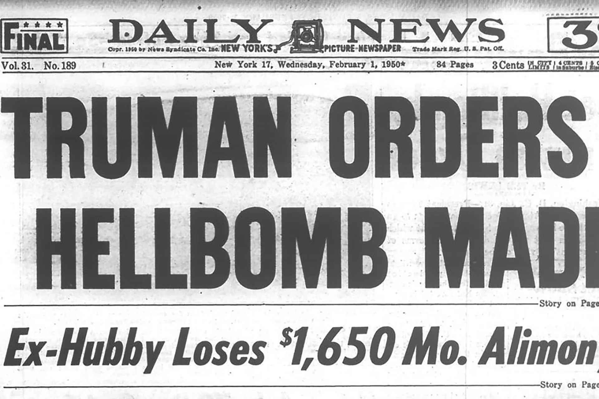 Daily News newspaper cover from 1950 February 1. Headline reads: Truman orders hellbomb made.